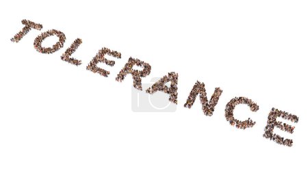 Photo for Concept conceptual large community of people forming the word TOLERANCE. 3d illustration metaphor for compassion, non discrimination, communication and education, togetherness and community - Royalty Free Image
