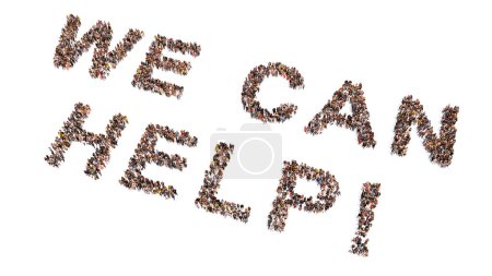 Photo for Concept  conceptual large community of people forming WE CAND HELP slogan. 3d illustration metaphor for community and friendship, compassion, kindness and generosity, charity, volunteering and donation - Royalty Free Image