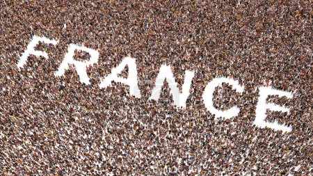 Concept or conceptual large community of people forming the word FRANCE. 3d illustration metaphor for culture, history and education, politics, economy and business, travel and adventure