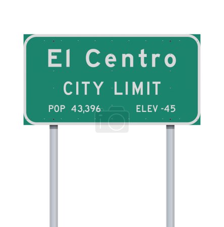 Téléchargez les illustrations : Illustration vectorielle du panneau vert City Limit El Centro (Californie) sur poteaux métalliques - en licence libre de droit
