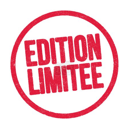Vector illustration of the word Edition limitee (Limited edition in French)  in red ink circle stamp