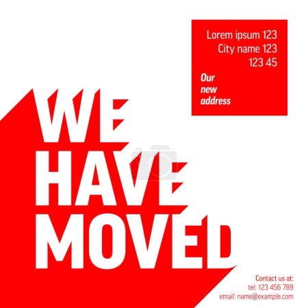 Téléchargez les illustrations : We are moving from one address to another address - minimalistic we have moved flyer template with place for new company office shop location address red and white version. - en licence libre de droit