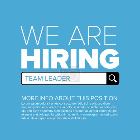 Illustration for We are hiring minimalistic blue flyer template - looking for new members of our team hiring a new member colleages to our company organization team simple motive with magnifying glass and search button - Royalty Free Image