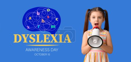 Kleines Mädchen mit Megafon und Text DYSLEXIA AWARENESS DAY auf blauem Hintergrund