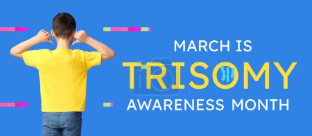 Banner für den Trisomie-Monat mit kleinem Jungen