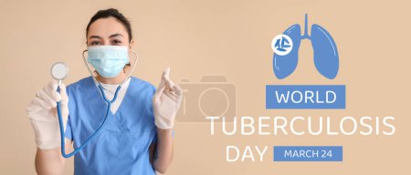 Banner with doctor holding stethoscope and text WORLD TUBERCULOSIS DAY