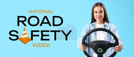 Young woman with steering wheel on light blue background. Banner for National Road Safety Week