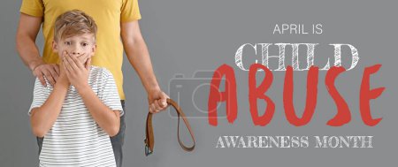 Foto de Banner de sensibilización para el Mes Nacional de Prevención del Abuso Infantil con el pequeño hijo asustado y el padre con cinturón - Imagen libre de derechos