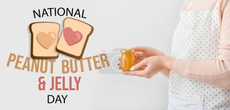 Festive banner for National Peanut Butter and Jelly Day with woman holding jar of jam
