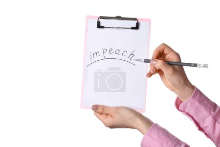 Woman holding clipboard with word IMPEACH on white background