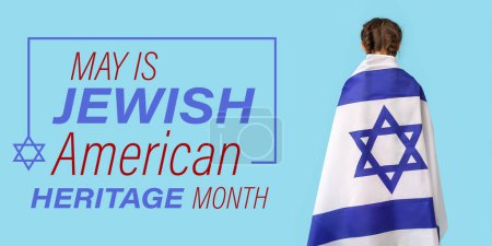 Little girl with flag of Israel on light blue background, back view. Banner for Jewish American Heritage Month