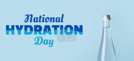 Bottle of clean water on light blue background. Banner for National Hydration Day