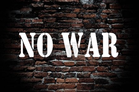 Photo for No war banner on ruined brick wall background. The concept of peace and goodness. - Royalty Free Image