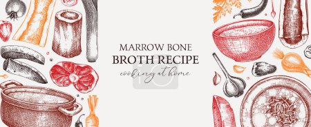 Illustration for Healthy food background in color. Marrow bone broth banner. Hot soup on plates, pans, bowls, organ meat, vegetables, marrow bones sketches. Hand drawn vector illustrations. Homemade food ingredient - Royalty Free Image