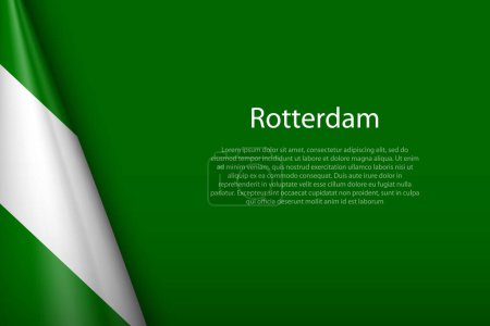 Téléchargez les illustrations : Drapeau 3d de Rotterdam, est une ville des Pays-Bas, isolé sur fond avec copyspace - en licence libre de droit