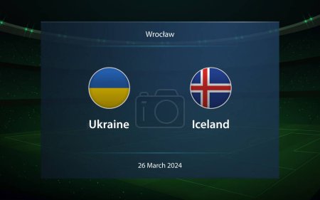 Ukraine gegen Island. Europa-Fußballturnier 2024, Fußball-Anzeigetafel überträgt grafische Vorlage