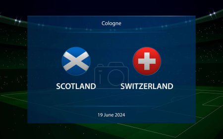 Scotland vs Switzerland. Europe football tournament 2024, Soccer scoreboard broadcast graphic template