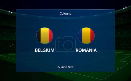 Belgium vs Romania. Europe football tournament 2024, Soccer scoreboard broadcast graphic template