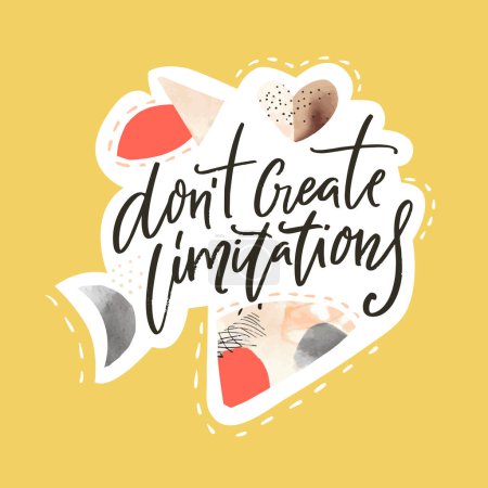 Illustration for Dont create limitaions. Inspirational quote, modern collage style vector print for posters, apparel, social media - Royalty Free Image