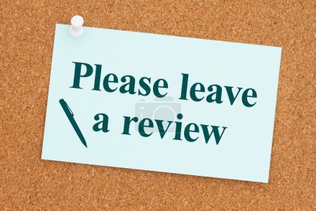Photo for Please leave a review on card paper with a pushpin on a corkboard - Royalty Free Image