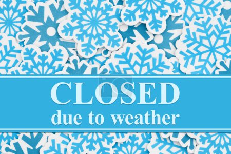 Téléchargez les photos : Closed due to weather message on banner with blue snowflakes - en image libre de droit