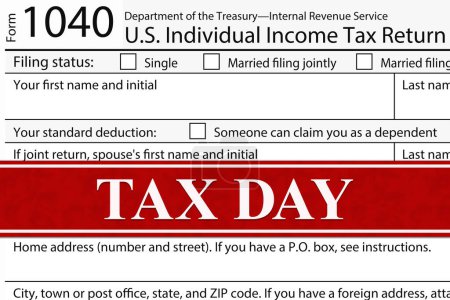 Tax Day message with 1040 tax form us federal individual income tax 