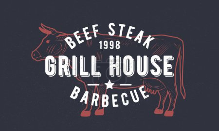 Téléchargez les illustrations : Logo de la maison grill. Steak House, affiche du restaurant barbecue. Logo tendance BBQ avec silhouette gravée vache. Texture grunge artisanale. Modèle d'emblème vectoriel. - en licence libre de droit