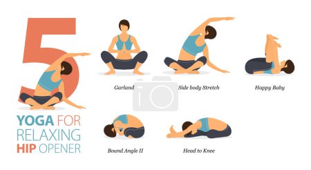 Illustration for Infographic 5 Yoga poses for workout at home in concept of Relaxing Hip Opener in flat design. Women exercising for body stretching. Yoga posture or asana for fitness infographic. Flat Cartoon Vector Illustration. - Royalty Free Image