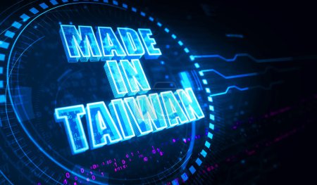 Photo for Made in Taiwan technology export symbol digital concept. cyber technology and computer background abstract 3d illustration. - Royalty Free Image