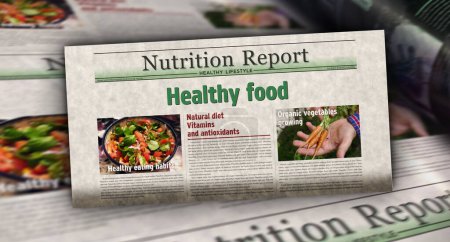 Healthy food and natural diet vintage news and newspaper printing. Abstract concept retro headlines 3d illustration.