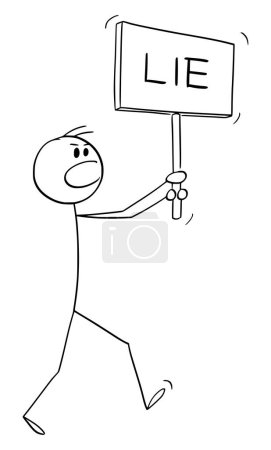 Ilustración de Person holding lie sign and walking on demonstration, vector cartoon stick figure or character illustration. - Imagen libre de derechos
