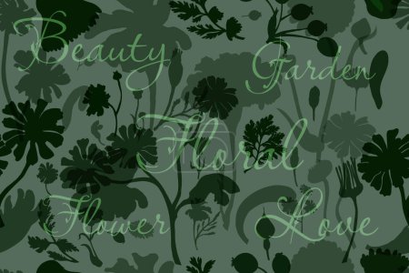 Illustration for The seamless pattern with dark green, semitransparent overlapped flower parts on the green background. Hand-drawn parts of the marigold, calendula, chamomile, rose fruits, and one word above. - Royalty Free Image