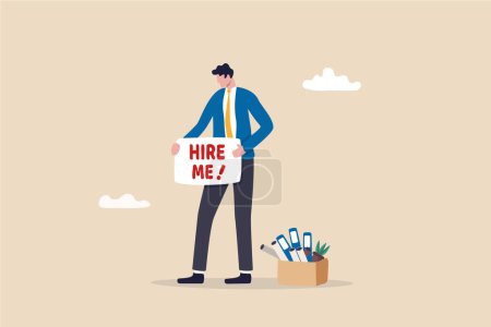 Hire me looking for job, unemployed or layoff employee, candidate searching for new work career, job seeker or applicant find vacancy concept, unemployed businessman holding sign hire me to employer.