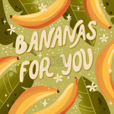 Téléchargez les photos : Bananes pour vous illustration de lettrage avec des bananes sur fond vert. Design de carte de vœux avec un jeu de mots. Fruits et fleurs en couleurs vives pour quelqu'un de spécial. - en image libre de droit