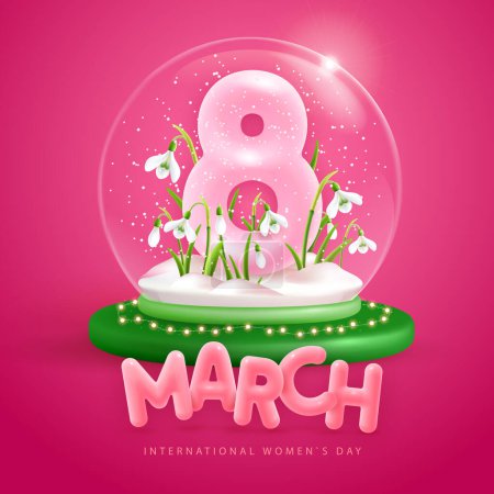 Téléchargez les illustrations : International happy women`s day greeting card. Snow globe with realistic pink plastic number eight and Snowdrop Flowers. March 8. Vector illustration - en licence libre de droit