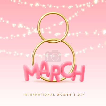 Illustration for International happy women`s day greeting card. Realistic golden metal number eight and string of lights. 8 March. Vector illustration - Royalty Free Image