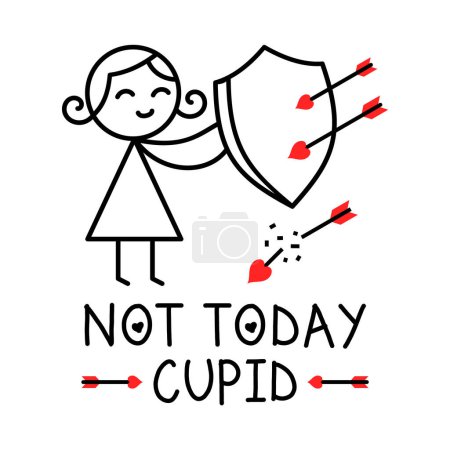 Illustration for Not Today Cupid. Anti Valentine's day message. Girl holding a shield to avoid love arrows with hearts. Text: Not Today Cupid. Anti Valentine, anti consumerism message. Vector illustration, clip art. - Royalty Free Image