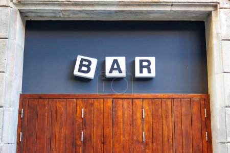 BAR sign above a closed door, Barcelona, Catalonia, Spain, Europe