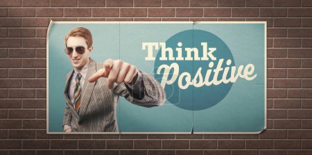 Photo for Think positive vintage inspirational advertisement with happy cool guy pointing - Royalty Free Image