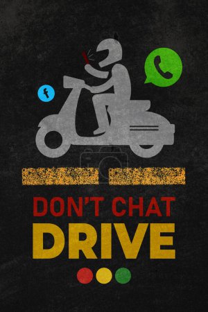 Don't chat and drive concept. Stay safe on the road and avoid distractions. This banner reminds us of the dangers of call, chat and texting while driving