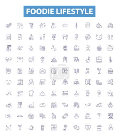 Illustration for Foodie lifestyle line icons, signs set. Collection of Gourmet, Cuisine, Binging, Dieting, Cooking, Eating, Grazing, Feasting, Dining outline vector illustrations. - Royalty Free Image
