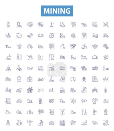 Illustration for Mining line icons, signs set. Collection of Extracting, Digging, Unearthing, Uncovering, Drilling, Essaying, Quarrying, Panning, Smelting outline vector illustrations. - Royalty Free Image
