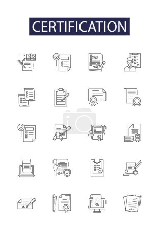 Illustration for Certification line vector icons and signs. Authorization, Certification, Validation, Endorsement, Approbation, Recognition, Corroboration, Attestation vector outline illustration set - Royalty Free Image