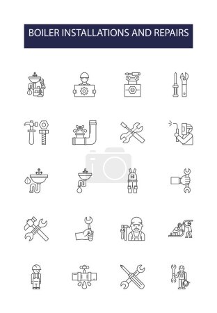 Illustration for Boiler installations and repairs line vector icons and signs. Installations, Repairs, Services, Upgrades, Replacements, Maintenance, Inspections, System vector outline illustration set - Royalty Free Image