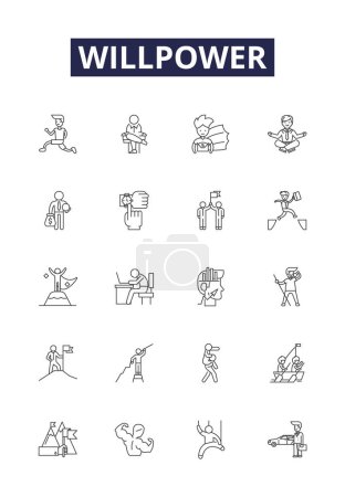 Illustration for Willpower line vector icons and signs. Resolve, Persevere, Endurance, Tenacity, Strength, Grit, Fortitude, Self-control vector outline illustration set - Royalty Free Image