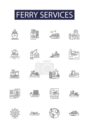 Illustration for Ferry services line vector icons and signs. Services, Boats, Boating, Transportation, Cruises, Maritime, Sailing, Sea vector outline illustration set - Royalty Free Image