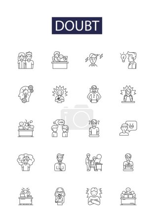 Illustration for Doubt line vector icons and signs. Hesitation, Misgiving, Dubiety, Uncertainty, Suspicion, Disbelief, Qualm, Worry vector outline illustration set - Royalty Free Image