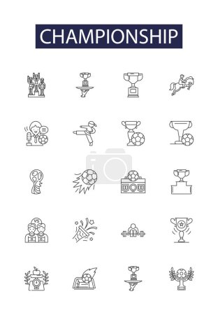 Illustration for Championship line vector icons and signs. Competition, Trophy, Title, Victors, Prize, Contest, Finalists, Games vector outline illustration set - Royalty Free Image