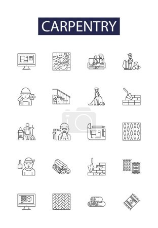Illustration for Carpentry line vector icons and signs. Woodworking, Joinery, Furniture-making, Cabinet-making, Moulding, Framing, Finishing, Shaping vector outline illustration set - Royalty Free Image