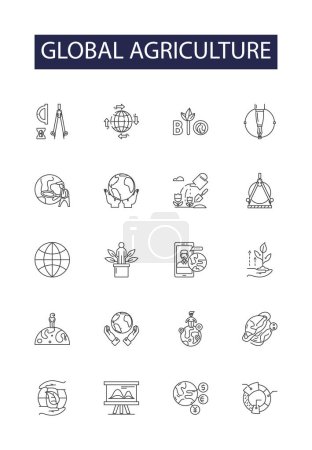 Illustration for Global agriculture line vector icons and signs. global, farming, crops, yield, produce, soil, climate, water vector outline illustration set - Royalty Free Image